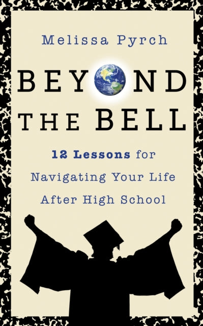 Book cover of: Beyond the Bell. By: Melissa Pynch