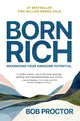 Book cover of: Born Rich. By: Bob Proctor