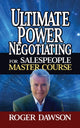 Book cover of: Ultimate Power Negotiating for Salespeople Master Course. By: Roger Dawson