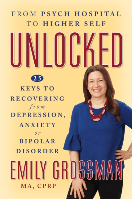 Book cover of: Unlocked. By: Emily Grossman
