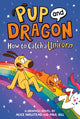 Book cover of: How to Catch Graphic Novels: How to Catch a Unicorn. By: Alice Walstead