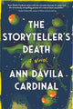 Book cover of: Storyteller's Death. By: Ann Dávila Cardinal