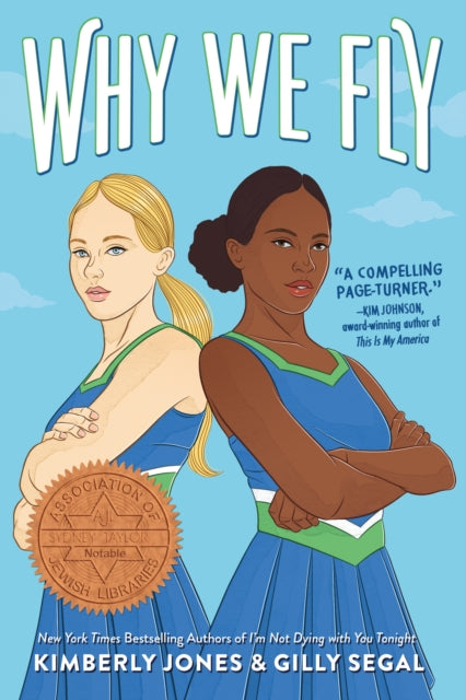 Book cover of: Why We Fly. By: Kimberly Jones