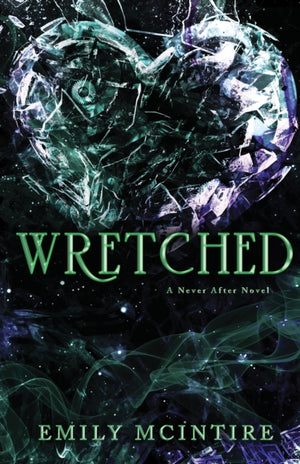 Wretched, The Fractured Fairy Tale and TikTok Sensation
