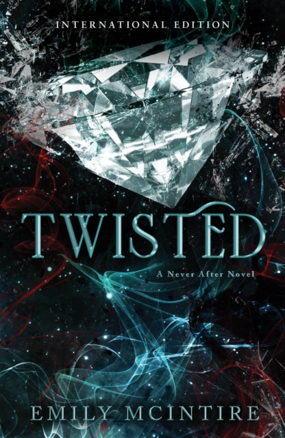 Twisted, The Fractured Fairy Tale and TikTok Sensation 9781728278377 Emily Mcintire