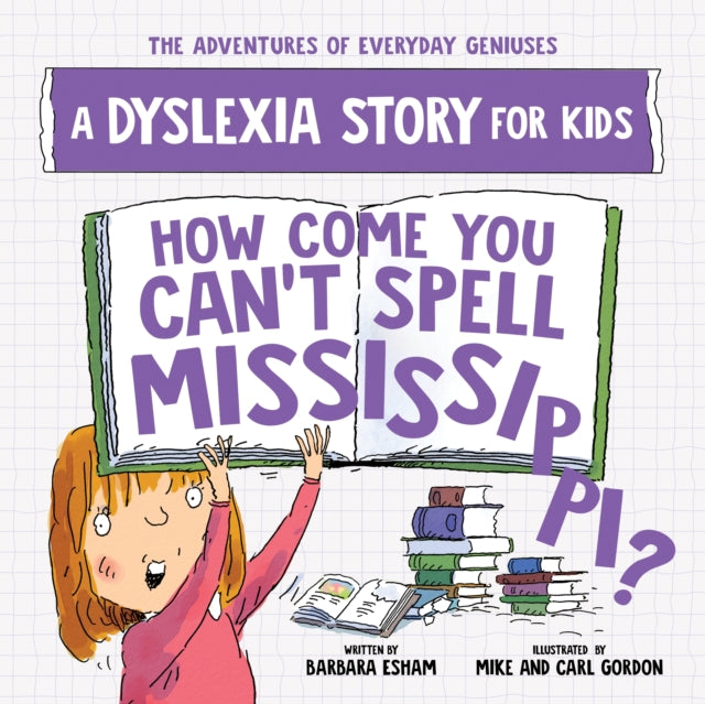 Book cover of: How Come You Can't Spell Mississippi. By: Barbara Esham