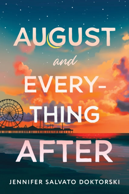 Book cover of: August and Everything After. By: Jennifer Doktorski