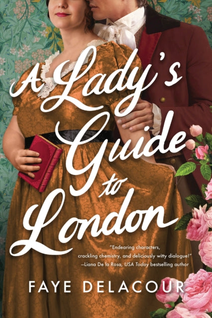 Book cover of: Lady's Guide to London. By: Faye Delacour