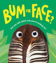 Bum or Face 9781728292908 Kari Lavelle