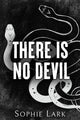 There Is No Devil 9781728295428 Sophie Lark