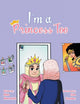 Book cover of: I'm a Princess Too