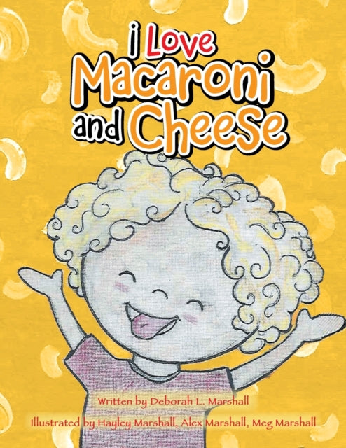 Book cover of: I Love Macaroni and Cheese