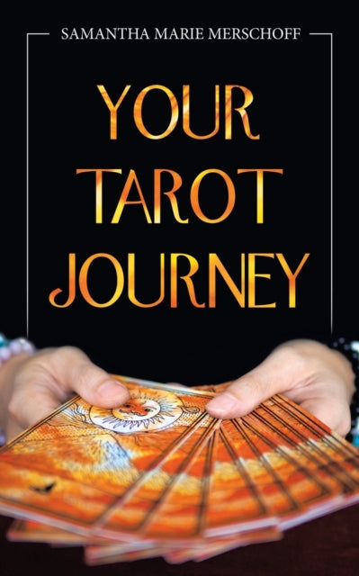 Book cover of: Your Tarot Journey