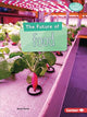 Book cover of: Future of Food. By: Kevin Kurtz