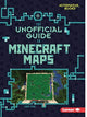 Book cover of: Unofficial Guide to Minecraft Maps. By: Linda Zajac