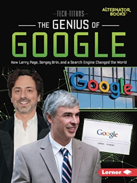 Book cover of: Genius of Google. By: Margaret J. Goldstein