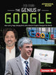 Book cover of: Genius of Google. By: Margaret J. Goldstein