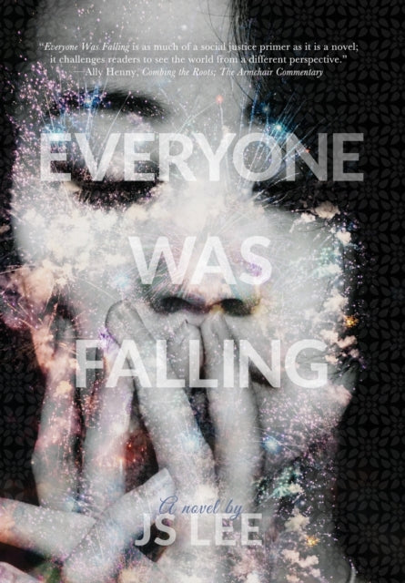 Book cover of: Everyone Was Falling. By: Js Lee