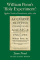Book cover of: William Penn's 'Holy Experiment'. By: James Proud