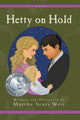 Book cover of: Hetty on Hold