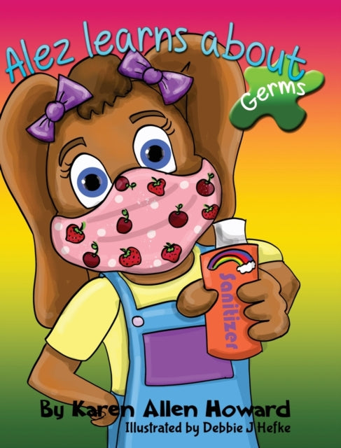 Book cover of: Alez Learns About Germs