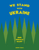 Book cover of: We Stand With Ukraine. By: Sonny Dean