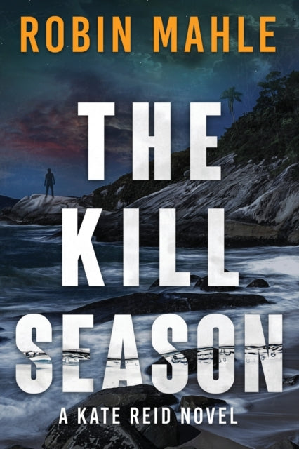 Book cover of: Kill Season