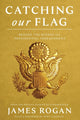Book cover of: Catching Our Flag