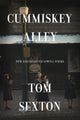 Book cover of: Cummiskey Alley