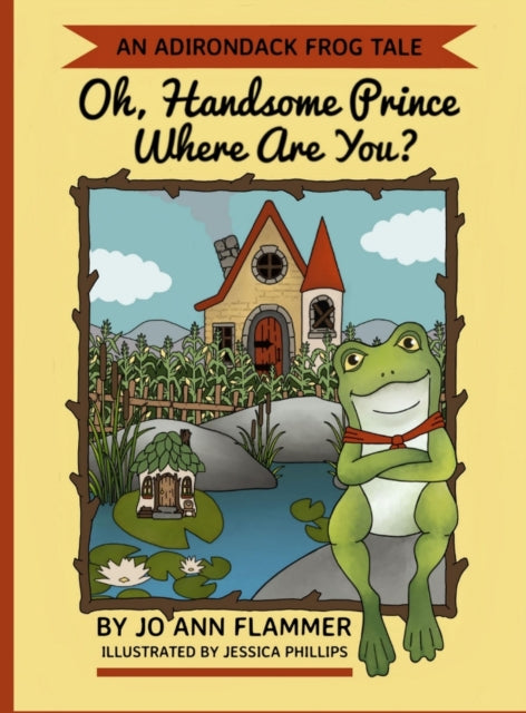 Book cover of: Oh, Handsome Prince Where Are You?