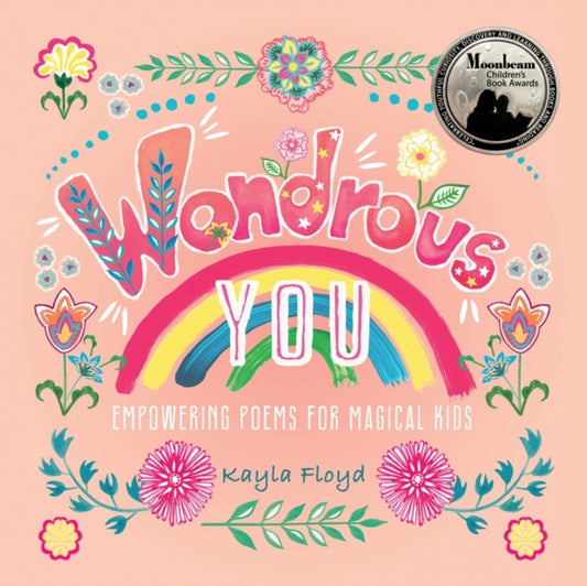 Book cover of: Wondrous You. By: Kayla Floyd