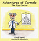 Book cover of: Adventures of Carmelo-The Eye Doctor