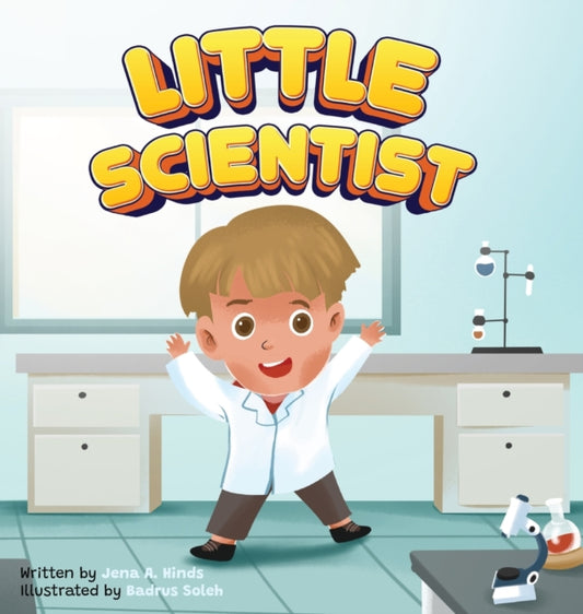 Book cover of: Little Scientist. By: Jena Hinds