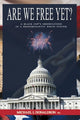 Book cover of: Are We Free Yet?. By: Donaldson