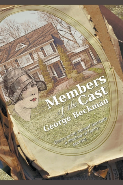 Book cover of: Members of the Cast. By: George Beckman