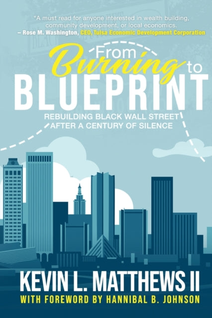 Book cover of: From Burning to Blueprint