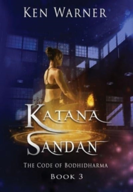 Book cover of: Katana Sandan. By: Ken Warner