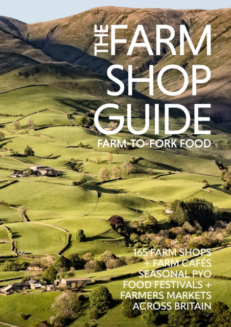 Farm Shop Guide, Farm-to-Fork Food