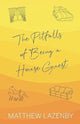Book cover of: Pitfalls of Being a House Guest