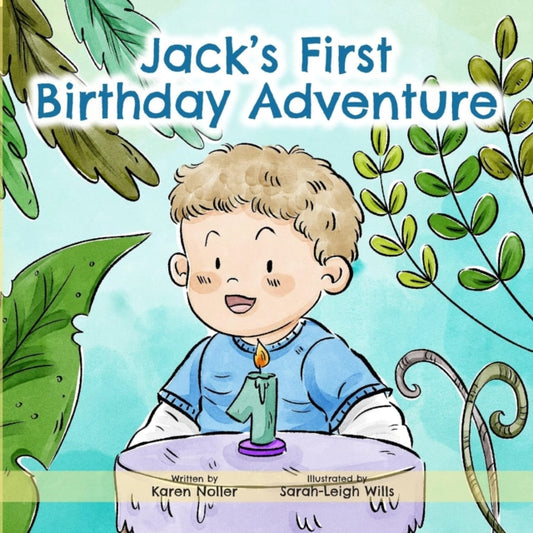 Book cover of: Jack's First Birthday Adventure