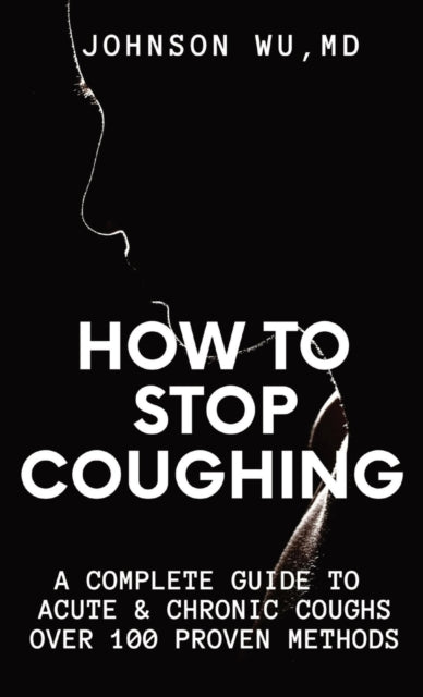 Book cover of: How to Stop Coughing