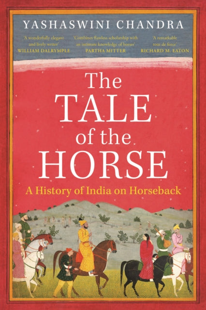 Book cover of: Tale of the Horse. By: Yashaswini Chandra