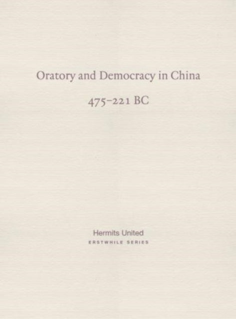 Oratory and Democracy in China