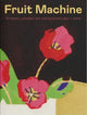 Book cover of: Fruit Machine