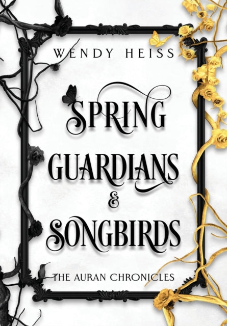 Book cover of: Spring Guardians and Songbirds