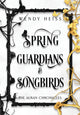 Book cover of: Spring Guardians and Songbirds