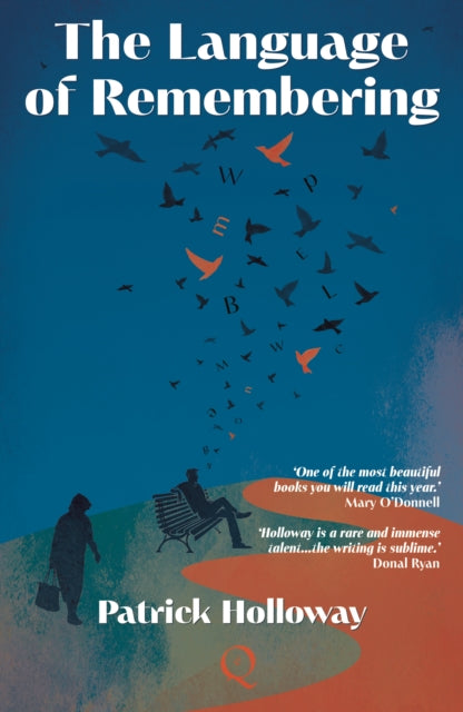 Language of Remembering 9781739188191 Patrick Holloway