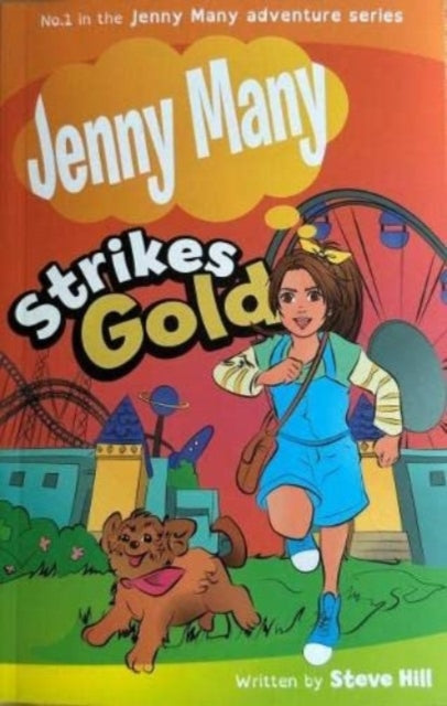 Jenny Many Strikes Gold 9781739249908 Steve Hill