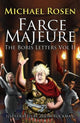 Farce Majeure, The Boris Letters Volumer ll 9781739330200 Michael Rosen