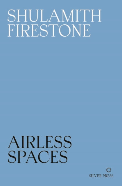 Airless Spaces